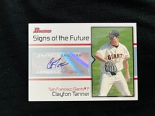 2008 Bowman Signs of the Future Clayton Tanner #SOF-CT Auto SF Giants 