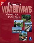 Britains Waterways Cruising Rings And Other Things By Brian Roberts Paperback