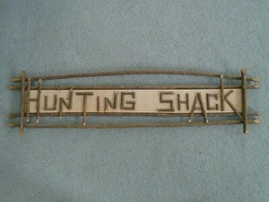 Rustic Stick Twig "HUNTING SHACK " Sign Cabin Lodge Lake Log Mountain Fishing - Picture 1 of 5