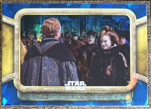 2024 Topps Star Wars La amenaza fantasma zafiro paz y prosperidad #93 - Imagen 1 de 2