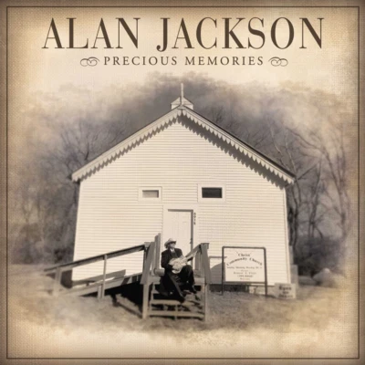 Alan Jackson ~ Precious Memories (2005) CD 2012 EMI Records Nashville •• NEW •• Foto 1 de 2