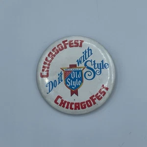 Vintage Old Style Chicagofest Pinback Button Beer Heileman’s Size 2.5” - Picture 1 of 3