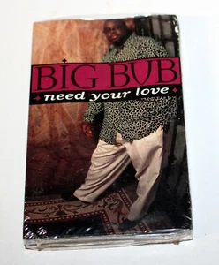 BIG BUB "I Need Your Love" RARE SEALED Cassette Tape HEAVY D Kedar 1997 - Picture 1 of 3