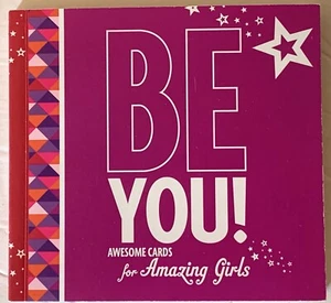 American Girl BE YOU! Awesome Cards for Amazing Girls Book BRAND NEW - Imagen 1 de 5