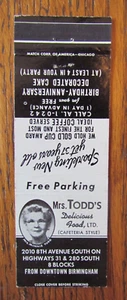 BIRMINGHAM, ALABAMA STREICHHOLZSCHACHTELHÜLLE: MRS. TODD'S RESTAURANT 1960er MATCHCOVER -D - Bild 1 von 1