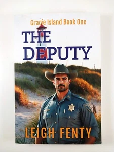 The Deputy by Leigh Fenty (2022, TPB) Gracie Island Book 1 of 5 - Imagen 1 de 4