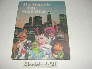 Muppets Take Manhattan Movie Story Book 1984 Random House Jim Henson Kermit RARE - Picture 1 of 3