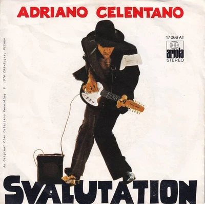 Adriano Celentano - Svalutation / La Barca (7" Ariola Vinyl-Single Germany 1976) - Bild 1 von 2