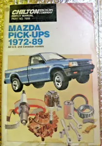 Mazda Pick-Ups, 1972-89 Repair and Tune up Guide by Chilton Automotive Manual - Picture 1 of 5