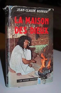 LA MAISON DES DIEUX Jean-Claude Berrier - Picture 1 of 1
