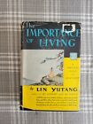 The Importance Of Living By Lin Yutang Vintage Hardcover John Day DJ