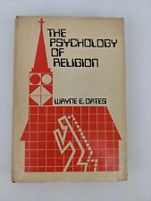 The Psychology of Religion. Hardcover – June 1, 1973 by Oates, Wayne Edward
