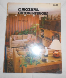 1970s Interior Decorating Successful Custom Interiors 1979 Project Book - Foto 1 di 7