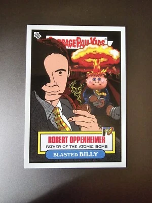 2023 GARBAGE PAIL KIDS TOPPS x ERMSY ENT. BLEND - OPPENHEIMER / BLASTED BILLY 2B - Image 1 of 2