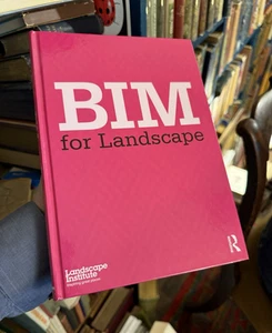 BIM for Landscape : Landscape Architecture - Picture 1 of 11