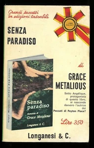Senza paradiso Grace Metalious Longanesi 1969 - Imagen 1 de 1