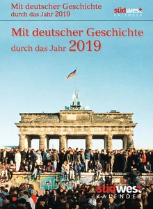 Mit deutscher Geschichte durch das Jahr 2019 Tagesabreiß-Kalender (04.06.2018) - Picture 1 of 1