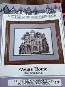 Debbie Patrick Cross Stitch Pattern Victorian House “Weiss Home” Rodgewood N.J - Picture 1 of 6