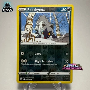 Poochyena 095/189 Reverse Holo Pokemon TCG: Astral Radiance MINT SHIPPED TODAY! - Picture 1 of 2