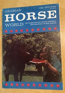 Arabian Horse World ~ July 1972 Magazine ~ PB G - Picture 1 of 2