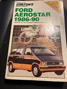Chiltons Ford Aerostar 1986 to 1990 Repair service shop Manual 7747 Chilton book - Bild 1 von 1