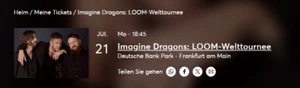 3x IMAGINE DRAGONS FRANKFURT Sitzplätze Oberrang am 21.07.2025 Tickets - Bild 1 von 3