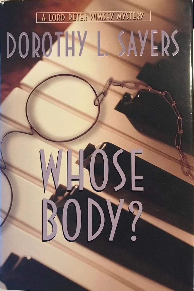 Whose Body? (Peter Wimsey, Book 1) - Image 1 of 1