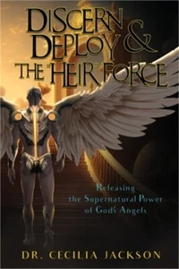 Discern & Deploy the "Heir" Force (Paperback or Softback) - Imagen 1 de 1