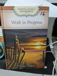 Work In Progress by Cara Putman-Secrets of Mary's Bookshop-Guideposts HC - Bild 1 von 1