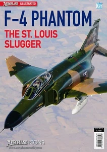 F-4 Phantom - The St. Louis Slugger (Aeroplane Illustrated) - New Copy - Picture 1 of 1