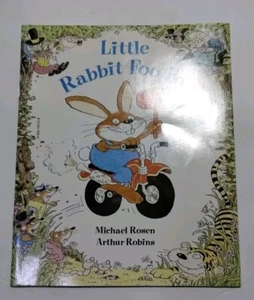 Little Rabbit Foo Foo by Michael Rosen Illustrator Arthur Robins A Trumpet Club - Picture 1 of 4