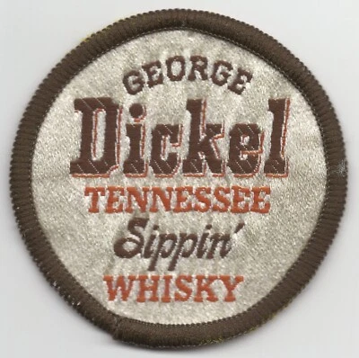 Vintage Patch GEORGE DICKEL TENNESSEE SIPPIN' WHISKY Rare Round - Image 1 of 2