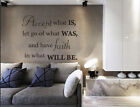 Have Faith in what Will Be Wall Stickers Vinyl Mural Decal Decor Quote UK 212