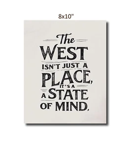 vintage old west decor cowboy cowgirl poster the west is a state of mind 8x10" - Picture 1 of 1