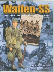Concord-WWII-Waffen-SS (2)-From Glory to Defeat 1943-1945-PHOTO Journal! - Picture 1 of 1