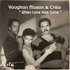 Vaughan Mason & Crew - When Love Has Gone -  SEALED EP  2019 Modern Soul Boogie - Picture 1 of 3