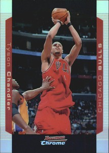 2004-05 Bowman Chrome Refractors Bulls Basketball Card #71 Tyson Chandler /300