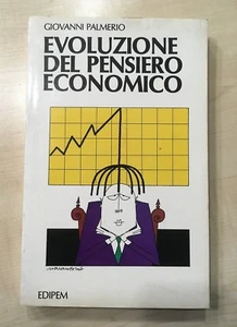 74338 G. Palmerio - Evoluzione del pensiero economico - Edipem 1978 - Foto 1 di 3