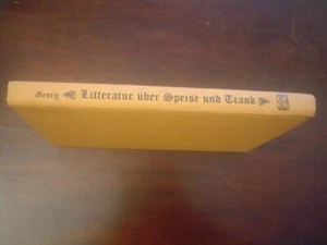 Georg, Carl. Litteratur uber Speise und Trank bis zum jahre 1887 - Bild 1 von 1