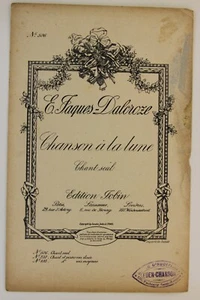 Partition de musique chanson parole Chanson à la lune Jaques Dalcroze N° 506 - Picture 1 of 1