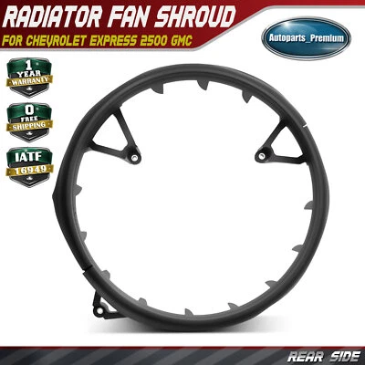 Rear Radiator Cooling Fan Shroud for Chevrolet Express 2500 GMC Savana 2500 2.8L - Image 1 of 4