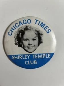 Chicago Times Shirley Temple Club (1936), 3" Vintage Pin-Back Button - Picture 1 of 2
