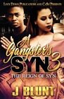 A Gangster's Syn 3: The Reign of Syn, Like New Used, Free P&P in the UK