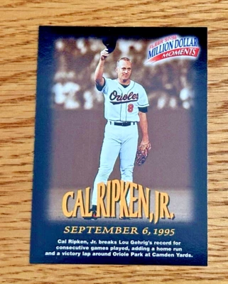 CAL RIPKEN JR. 1997 Fleer #8 Million Dollar Moments - Image 1 of 2