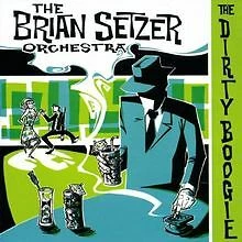 The Dirty Boogie von Brian Setzer Orchestra | CD | Zustand gut - Bild 1 von 1
