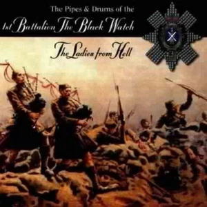 Ladies From Hell Black Watch Pipes CD 1998 Free UK P&P Top-quality Audio CD - Picture 1 of 7