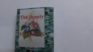 1:12 Dolls House readable Miniature book   The Beauty Flowers  BK23 - Picture 1 of 2