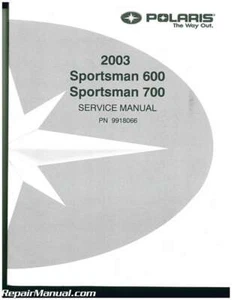 2002-2003 Polaris Sportsman 600 700 Twin ATV Service Manual : 9918066 - Picture 1 of 1