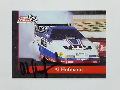 Al Hofmann Signed 1993 Finish Line NHRA Funny Car Driver Autographed Card - Image 1 of 2