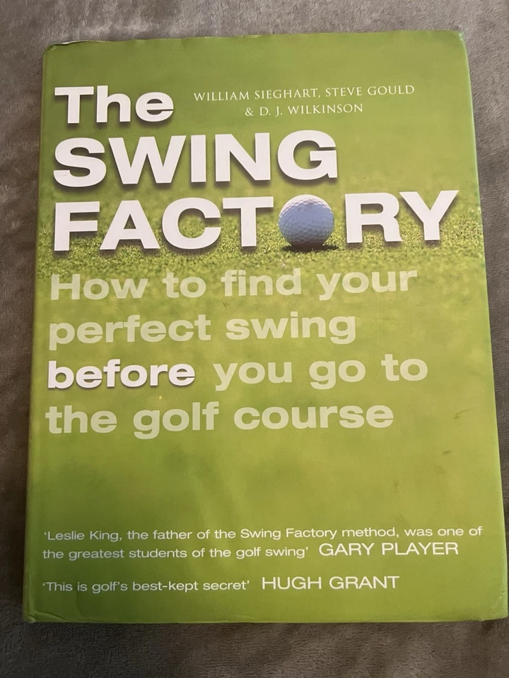 The Swing Factory by Gould Steve Wilkinson David Sieghart William